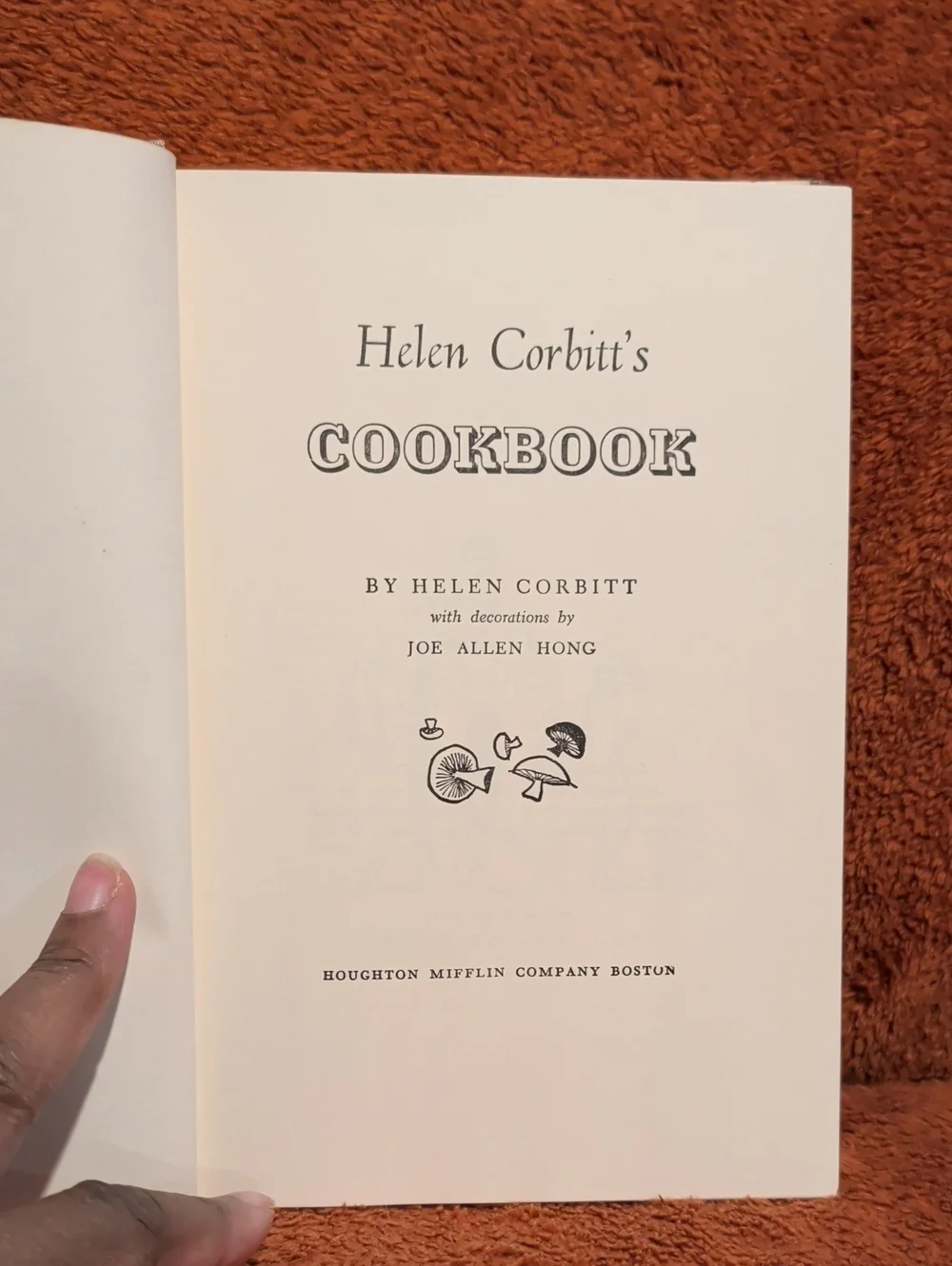 Helen Corbitt's Cook Book ( Copyright 1957 )